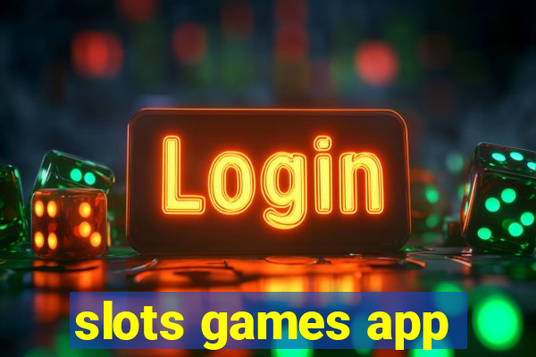 slots games app